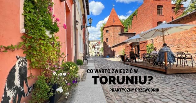 Co można zwiedzić w Toruniu? Najciekawsze atrakcje, które musisz zobaczyć Co można zwiedzić w Toruniu? Najciekawsze atrakcje, które musisz zobaczyć