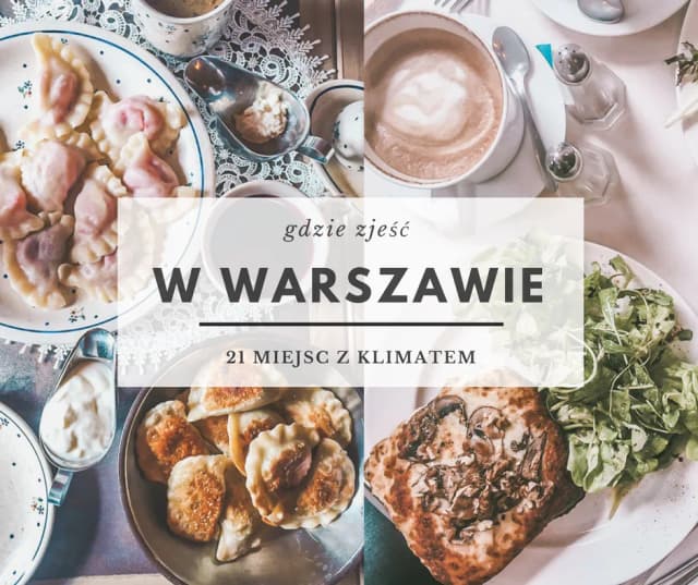 Co warto zjeść w Warszawie? Odkryj smaki, które zachwycają Co warto zjeść w Warszawie? Odkryj smaki, które zachwycają